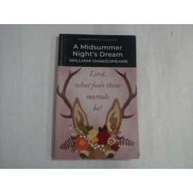 A  Midsummer  Night's  Dream  -  WILLIAM  SHAKESPEARE